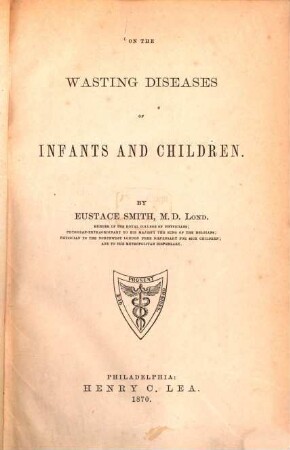 On the wasting diseases of infants and children