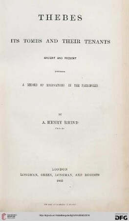 Thebes, its tombs and their tenants, ancient and present