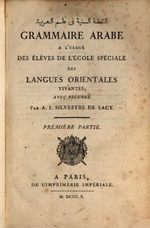 Grammaire arabe : à l'usage des élèves de l'École Spéciale des Langues Orientales Vivantes, 1
