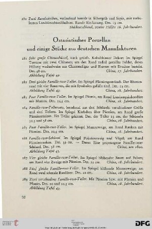 Ostasiatisches Porzellan und einige Stücke aus deutschen Manufakturen (Nr. 281-339)