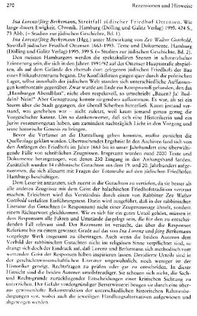 Lorenzen, Ina ; Berkemann, Jörg :: Streitfall jüdischer Friedhof Ottensen, wie lange dauert Ewigkeit, Chronik, (Studien zur jüdischen Geschichte, 1) : Hamburg, Dölling und Galitz, 1995