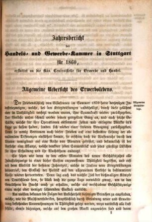 Jahresberichte der Handels- und Gewerbekammern in Württemberg : für das Jahr ... ; systematisch zsgest., veröff. und mit einem Anh. vers. von der Königlichen Centralstelle für Gewerbe und Handel. 1860