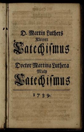 D. Martin Luthers Kleiner Catechismus = Doctor Martina Luthera Maly Catechismus