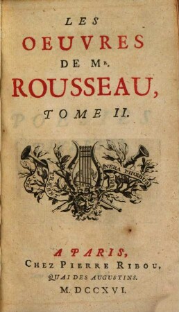 Les Oeuvres de Mr. Rousseau. 2