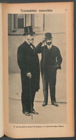 El jefe de policía, coronel Dominguez y el secretario señor Aubone - [Retrato] : Transeúntes conocidos