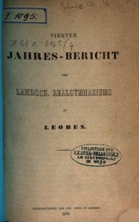 Jahres-Bericht des Landschaftlichen Realgymnasiums zu Leoben. 4. 1870