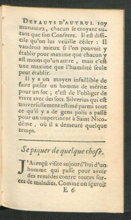 Se piquer de quelque chose.