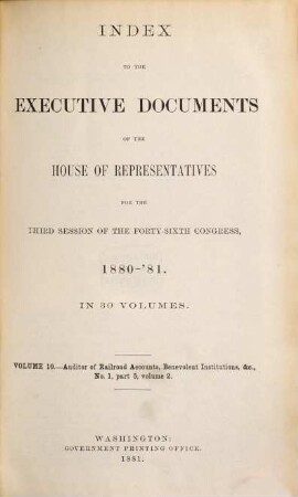 House documents. [334.] 1880/81, Vol. 10 = Congress 46, Sess. 3