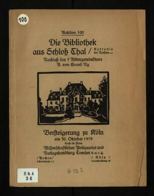Katalog der Bibliothek aus Schloss Thal, Kettenis bei Aachen