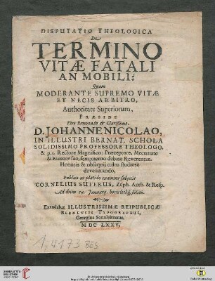 Disputatio Theologica De Termino Vitae Fatali An Mobili?