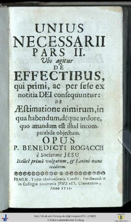 Pars secunda. Ubi agitur de effectibus: Unius necessarii ....