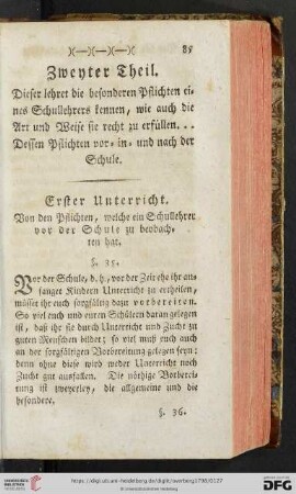 Zweyter Theil: Dieser lehret die besonderen Pflichten eines Schullehrers kennen, [...]