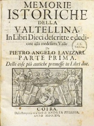 Memorie istoriche della Valtellina