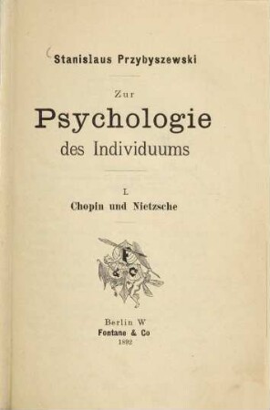 Zur Psychologie des Individuums, 1. Chopin und Nietzsche