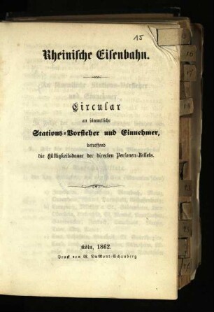 Circular an sämmtliche Stations-Vorsteher und Einnehmer, betreffend die Gültigkeitsdauer der directen Personen-Billets