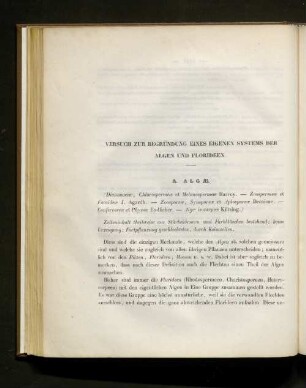 Versuch zur Begründung eines eigenen Systems der Algen und Florideen A. Algae