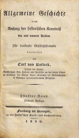 Allgemeine Geschichte vom Anfang der historischen Kenntniß bis auf unsere Zeiten : für denkende Geschichtsfreunde, 5