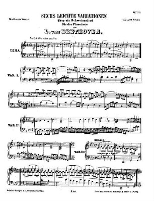 Beethoven's Werke. 177 = Serie 17: Variationen für das Pianoforte, 6 leichte Variationen über ein Schweizerlied : [WoO 64]