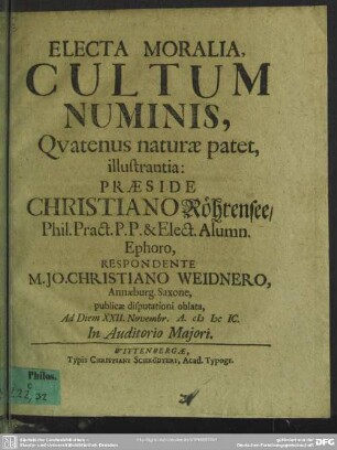 Electa moralia, cultum numinis, quatenus naturae patet illustrantia