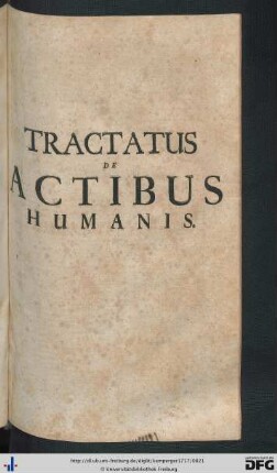 Tractatus de Actibus Humanis.