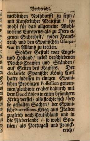 Ausführliche Beschreibung der neuesten Begebenheiten zur Historie des Königreichs Spanien : in welcher viele curiose Nachrichten zur Erläuterung der Geschichte dieses Königreichs entdecket werden