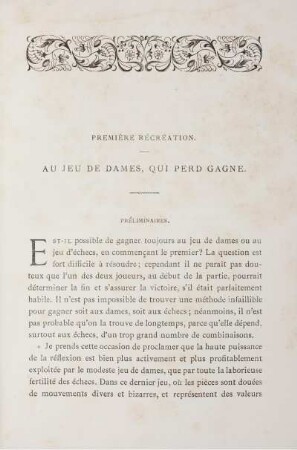 Première Récréation. Au jeu de Dames, qui Perd Gagne.