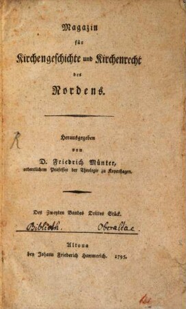 Magazin für Kirchengeschichte und Kirchenrecht des Nordens. 2, 3. 1795