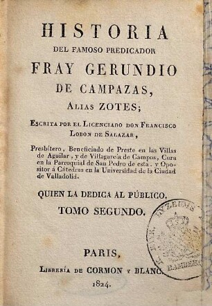 Historia del famoso predicador Fray Gerundio de Campazas, alias Zotes, 2