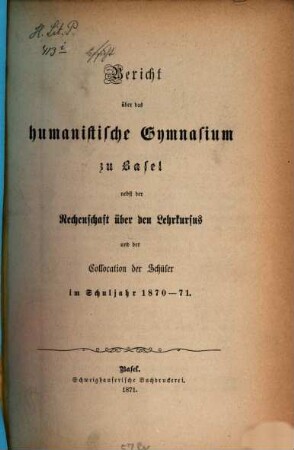 Bericht : über d. ... Schuljahr. 1870/71