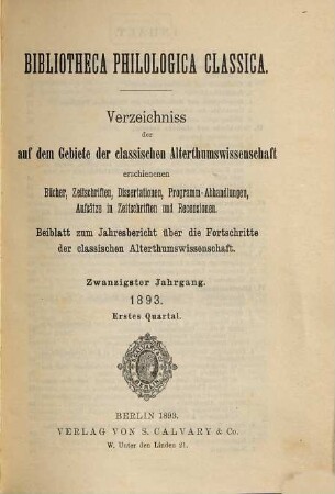 Jahresbericht über die Fortschritte der klassischen Altertumswissenschaft. 78. 1893