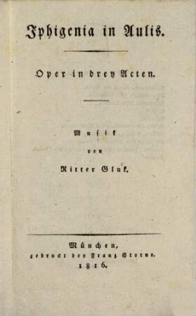 Iphigenia in Aulis : Oper in drey Acten