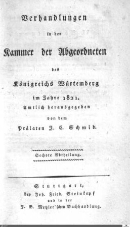 1,21: Landtag Württemberg - Kammer 2, Protokolle 1821, Bd. 6