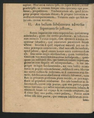 II. An bellum subditorum adversus superiores sit justum.