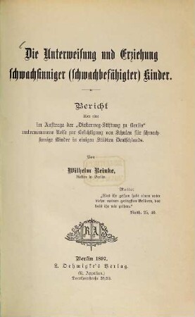 Die Unterweisung und Erziehung schwachsinniger '(schwachbefähigter)' Kinder
