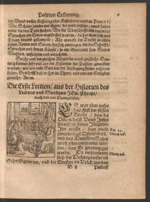 Die erste Lection/ aus der Historien des Leidens und Sterbens Jesu Christi/ nach den vier Evangelisten.