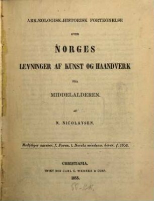 Arkæologisk-historisk fortegnelse over Norges levninger af kunst og haandverk fra Middelalderen