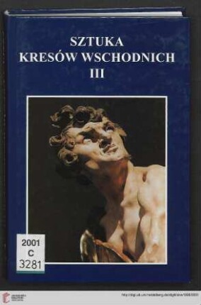 3: Sztuka Kresów Wschodnich: materiały sesji naukowej
