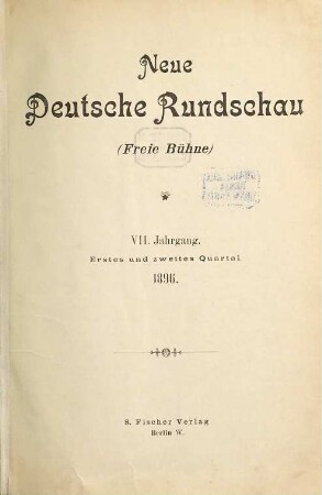 Neue deutsche Rundschau : (Freie Bühne). 7. 1896, 1 - 2