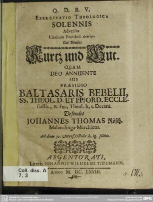Exercitatio Theologica Solennis Adversus Libellum Pontificii anōnymy Cui Titulus Kurtz und Gut