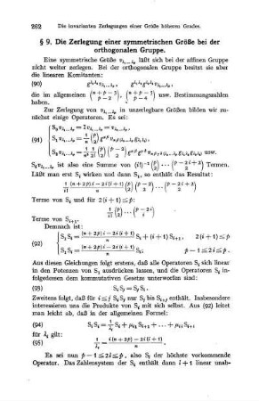 § 9. Die Zerlegung einer symmetrischen Größe bei der orthogonalen Grußße.