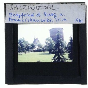 Salzwedel, Mönchskirche,Salzwedel, Burggarten, Burgturm