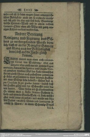 Andere Bereitung Reinigung und Figirung des Silbers zu vorhergehenden Wercke dienlich, daß es an der Reinigkeit Schwere und Klang auch der Beständigkeit dem Gold biß auf die Farbe gleich kommt
