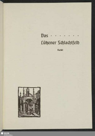 Das Lützener Schlachtfeld
