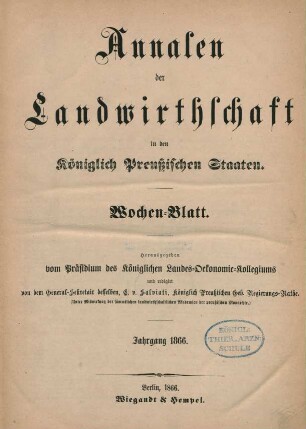 6.1866: Annalen der Landwirthschaft in den Königlich Preußischen Staaten / Wochenblatt