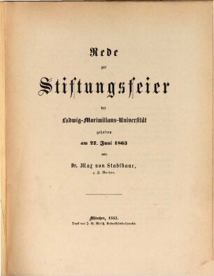 Rede zur Stiftungsfeier der Ludwig-Maximilians-Universität : gehalten am 27. Juni 1863