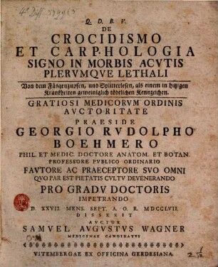 De crocidismo et carphologia signo in morbis acutis plerumque lethali