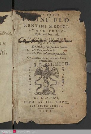 Marsilii Ficini De vita libri tres : quorum 1. de studiosorum sanitate tuenda, 2. de vita producenda, 3. de vita coelitus comparanda