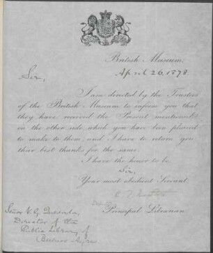 [Carta de agradecimiento a Vicente Quesada en inglés, [London] British Museum, 26 de abril 1878] : Biblioteca del Museo Británico