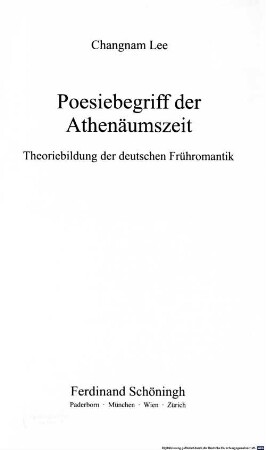 Poesiebegriff der Athenäumszeit : Theoriebildung der deutschen Frühromantik