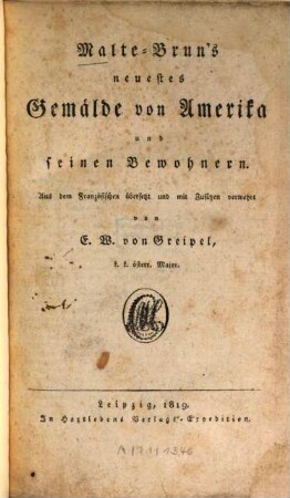 Malte-Brun's neuestes Gemälde von Amerika und seinen Bewohnern